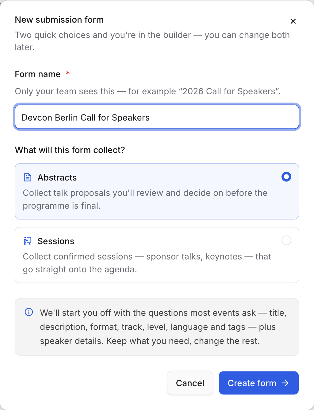 The New submission form dialog: a form name, and a choice between collecting proposals to review or confirmed programme items