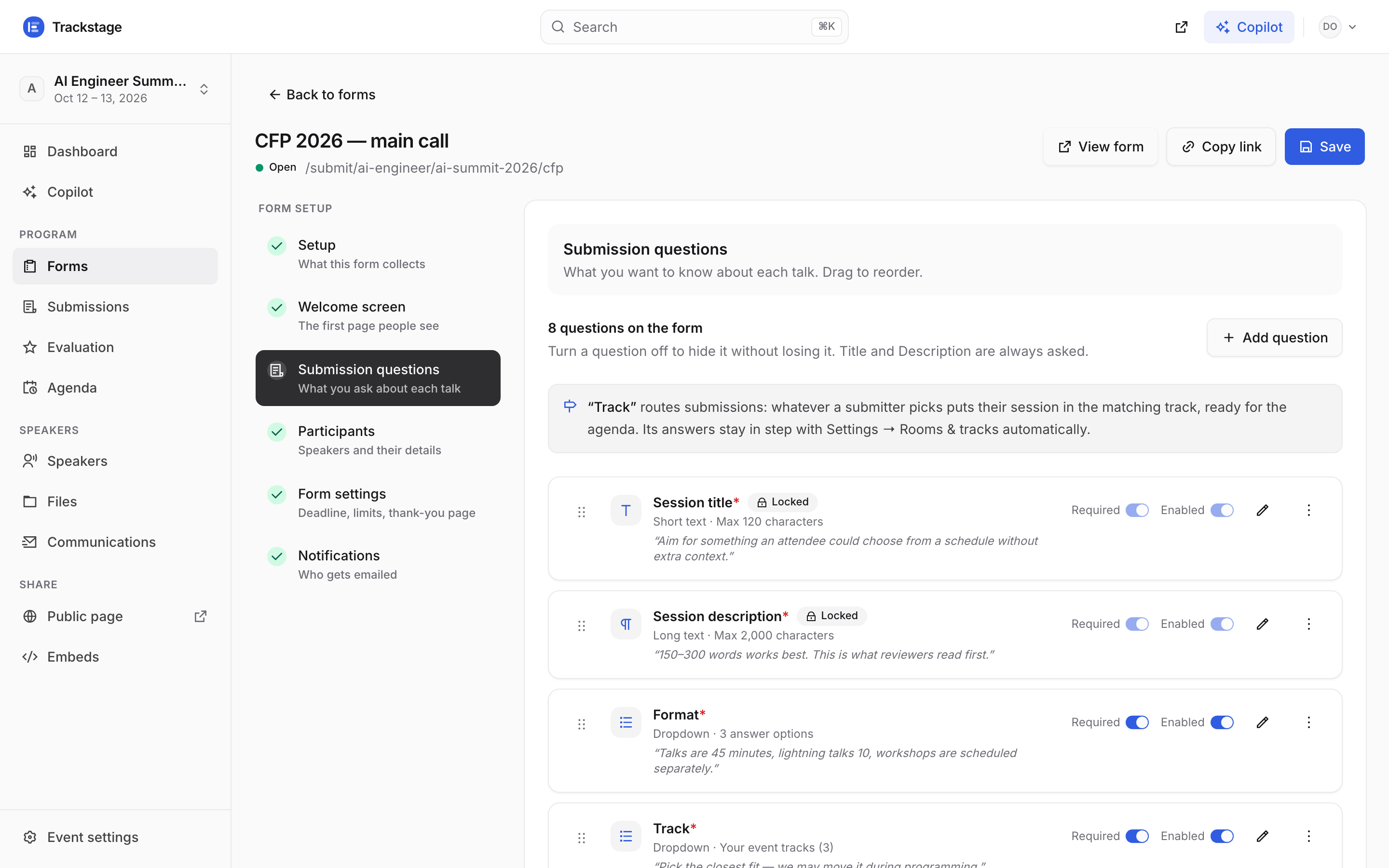 The call-for-speakers form builder: a six-step rail, the submission questions with Required and Enabled toggles, and a note explaining how the Track answer routes a submission.